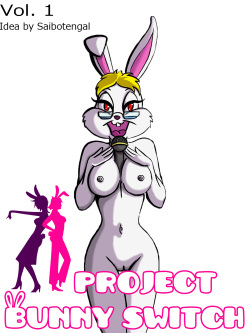 Project Bunny Switch Volume 1