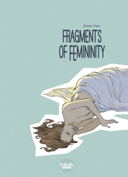 Fragments of Femininity