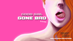Good Girl Gone Bad v0.12
