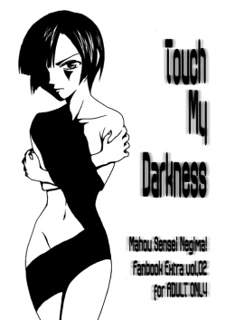 Touch My Darkness