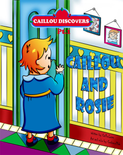 Caillou Discovers, Part 1