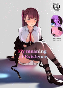 My meaning of Existence