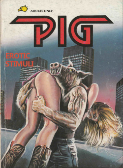 PIG #17 "EROTIC STIMULI" - ENGLISH