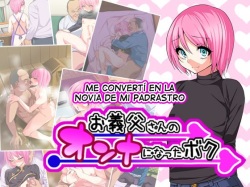 Otou-san no Onna ni Natta Boku | Me Convertí en la Novia de mi Padrastro