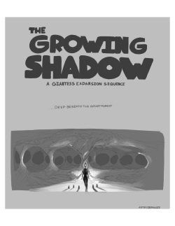 The Growing Shadow