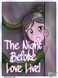 The Night Before Love Live