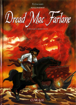 Dread Mac Farlane #3: Ceux qui à moitié vivent