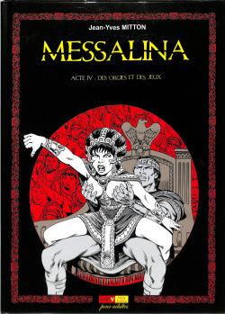 Messalina Acte 4 Des orgies et des jeux