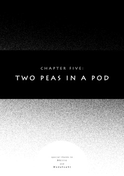 Wilde Academy - Chapter 5 - Two Peas In a Pod -Part 1-  Ongoing