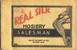 The Real Silk Hosiery Salesman