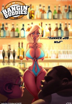 Bangin Buddies 1 - Summer Job Milf