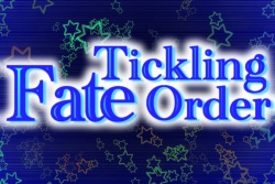 Fate/Tickling Order