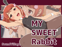 MY SWEET Rabbit